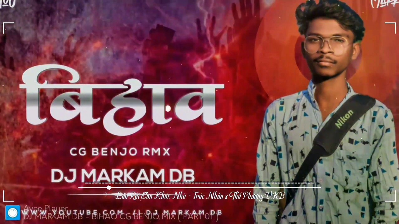 BIHAO CG BENJO MIX ( PART 01 ) DJ MARKAM DB