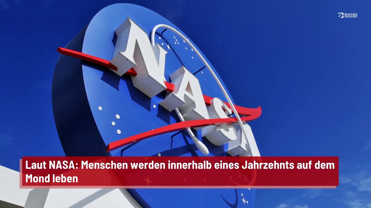 Laut NASA: Menschen werden innerhalb eines Jahrzehnts auf dem Mond leben