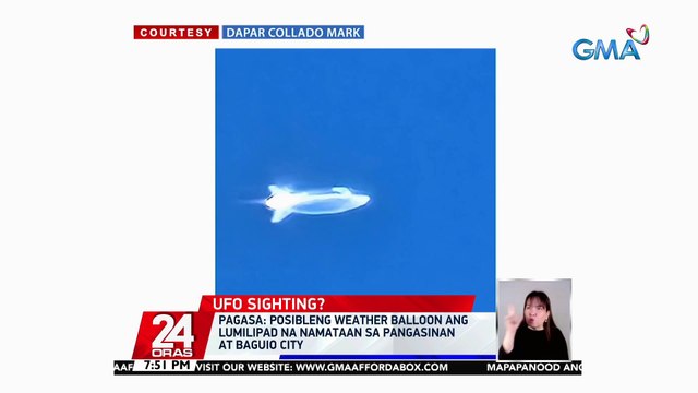 Misteryosong bagay, namataan sa himpapawid sa Pangasinan at Baguio City | 24 Oras