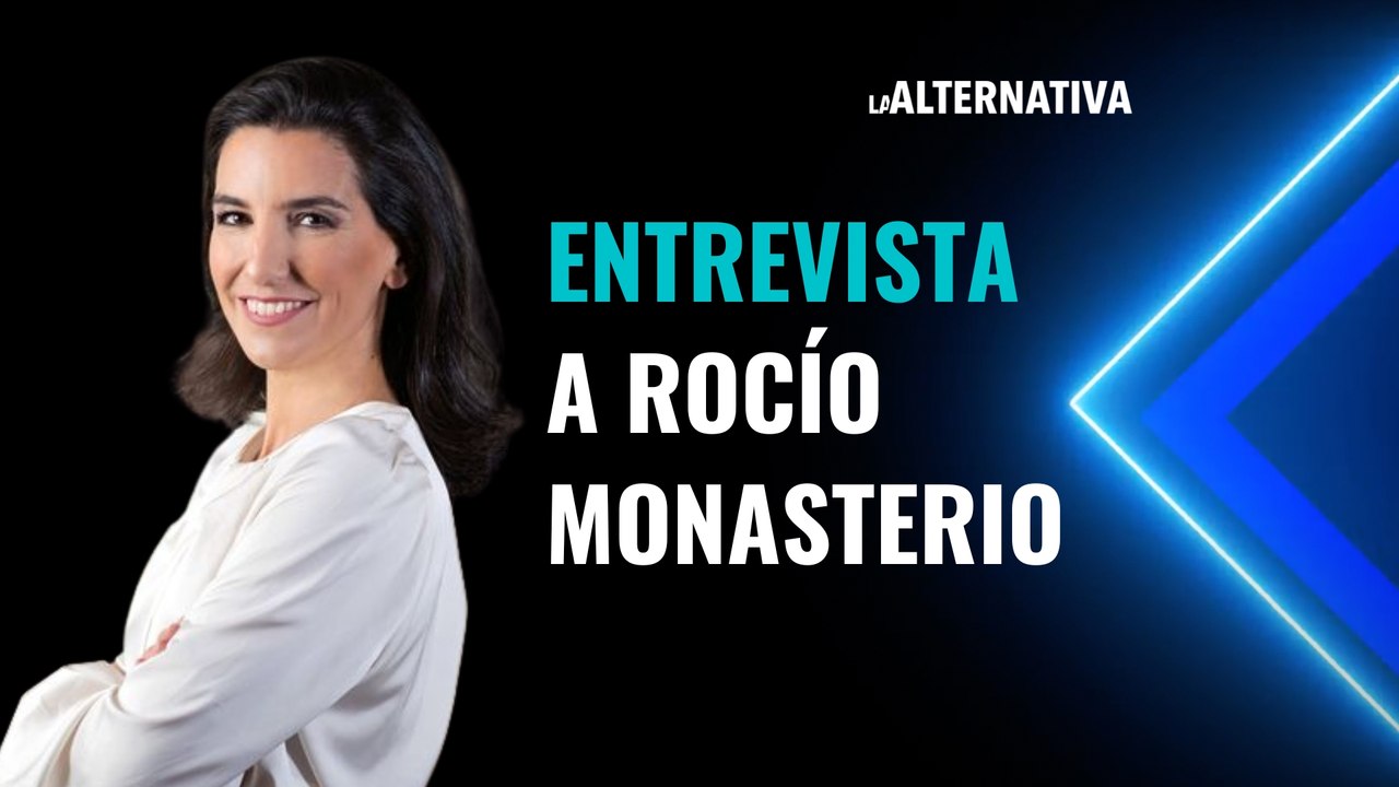 Entrevista a Rocío Monasterio: "La Ley Trans de Irene Montero es moderada si la comparas con la de Isabel Díaz Ayuso"