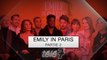 Emily in Paris, Netflix : Les acteurs américains sont-ils devenus plus parisiens que les Français ?