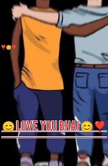 Bhai mere liye tu meri jaan hai