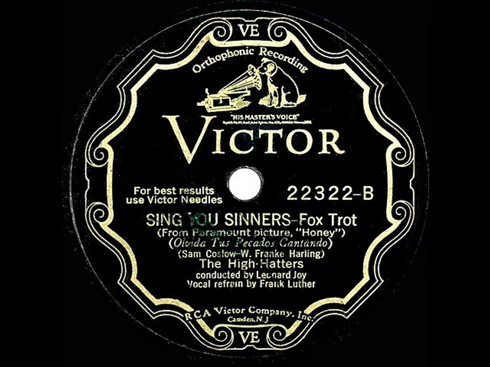 1930 Sing You Sinners High Hatters Frank Luther vocal
