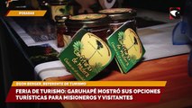 Garuhapé mostró sus opciones turísticas para misioneros y visitantes.