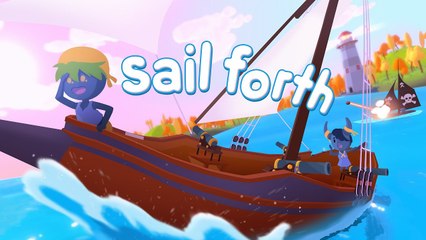 Sail Forth - Trailer de lancement