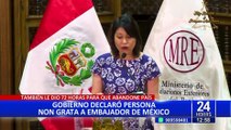 Perú declara a Embajador de México como persona no grata y debe abandonar el país