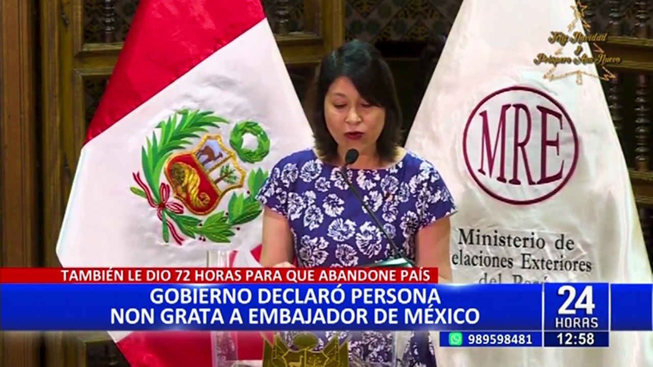 Perú declara a Embajador de México como persona no grata y debe abandonar el país