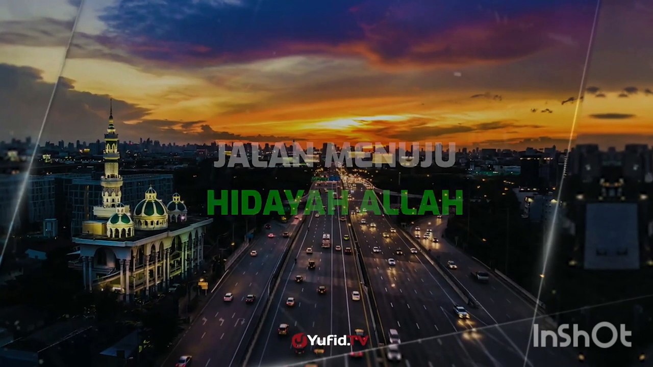 Menuju Hidayah Allah