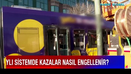 Raylı sistemde kazalar nasıl engellenir?