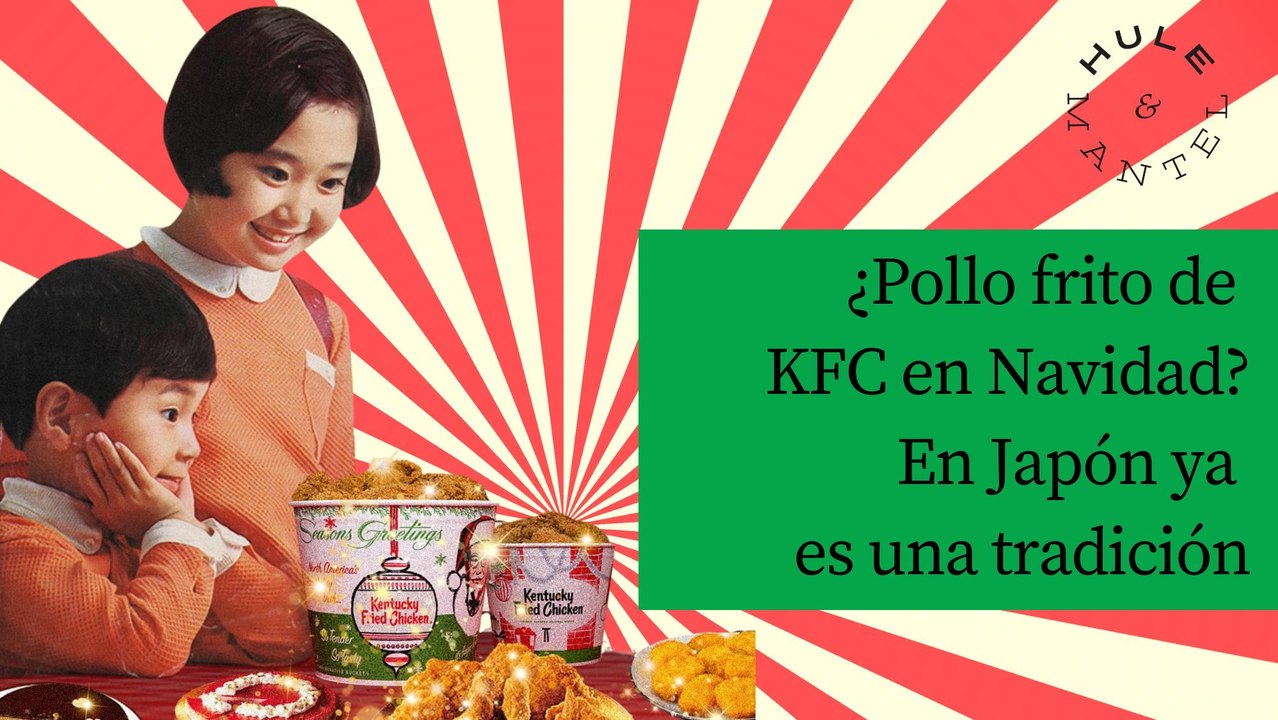 Navidad en Japón: KFC y pollo frito