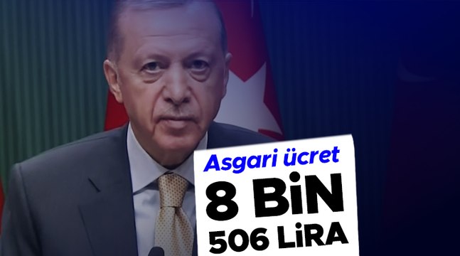 Cumhurbaşkanı Erdoğan 2023 yılı asgari ücreti açıkladı