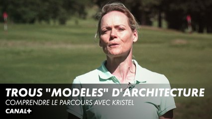 Les trous "modèles" d'architecture- Comprendre le parcours avec Kristel