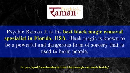 The Best Specialist For Removing Black Magic in Florida