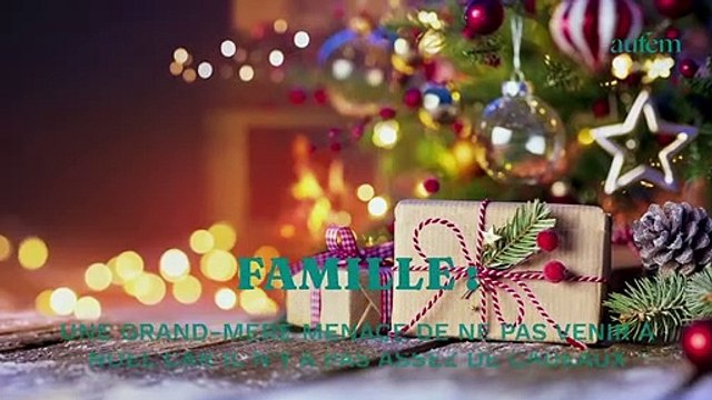 Une grand-mère menace de ne pas venir à Noël, car il n’y a pas assez de cadeaux