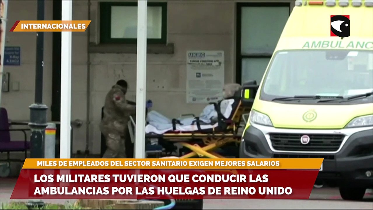 (Reuters)  Los militares tuvieron que conducir las ambulancias por las huelgas de Reino Unido