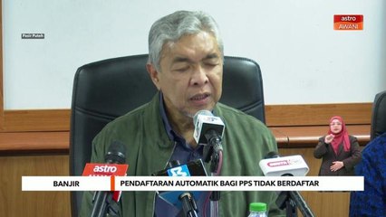 Banjir | Pendaftaran automatik bagi PPS tidak berdaftar