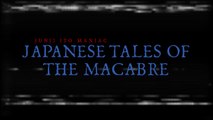 Junji Ito Maniac: Japanese Tales of the Macabre