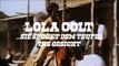 Lola Colt Bande-annonce (DE)