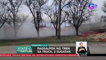 Pagsalpok ng tren sa truck, 2 sugatan | SONA