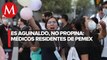 Médicos residentes de Pemex entran en paro; no han recibido pago de prestaciones