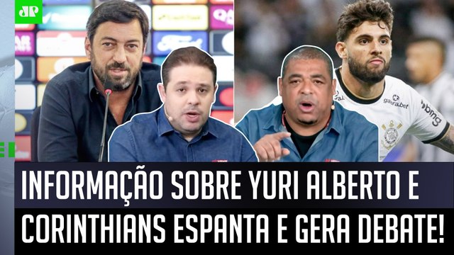 PELO AMOR DE DEUS! Seria MUITO MALUCO se o Corinthians... INFORMAÇÃO sobre Yuri Alberto ESPANTA!