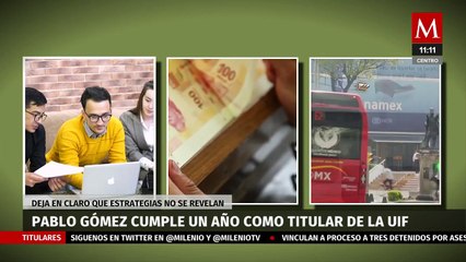 Pablo Gómez cumple un año como titular de la Unidad de Inteligencia Financiera