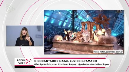 Rádio Cast | Natal Luz de Gramado: atrações pagas