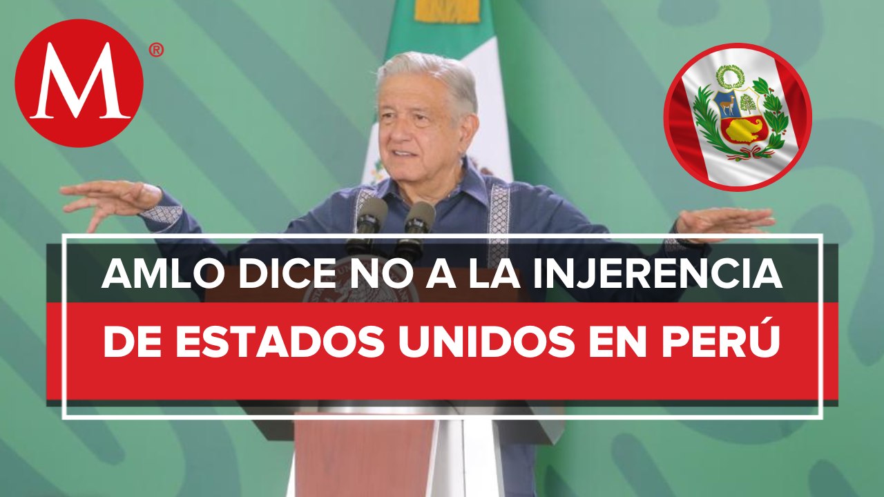 Hay sospechas de que EU está detrás de destitución de Pedro Castillo en Perú: AMLO