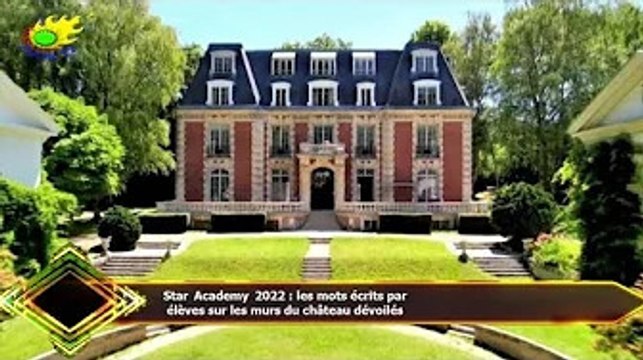Star Academy 2022 : les mots écrits par élèves sur les murs du château dévoilés