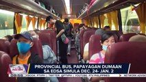 Provincial buses, papayagan dumaan sa EDSA simula Dec. 24 hanggang Jan. 2