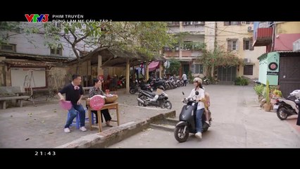 phim đừng làm mẹ cáu - xem phim dung lam me cau tap 7