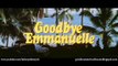 Goodbye Emmanuelle Bande-annonce (EN)