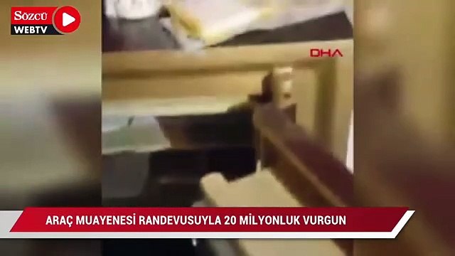 Araç muayenesi randevusuyla 20 milyonluk vurgun