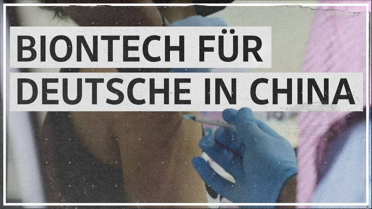 Deutsche in China können mit Biontech gegen Corona geimpft werden