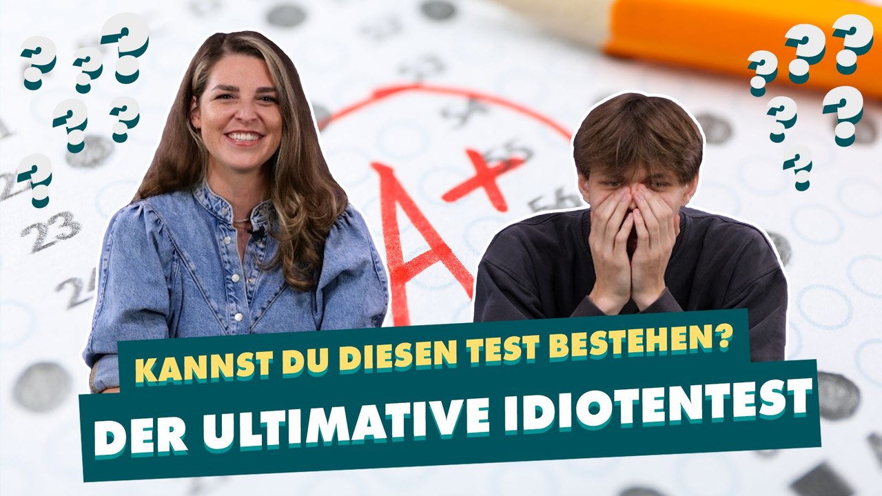 Kannst du den Test bestehen? Der ultimative Idiotentest!