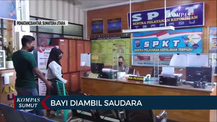 Bayi di Pematangsiantar Diambil Pihak Keluarga Sejak Dilahirkan
