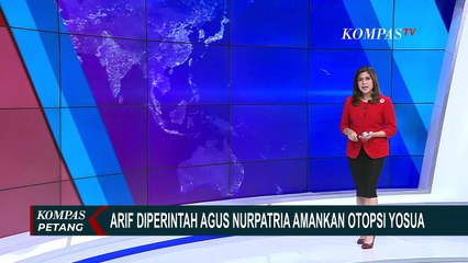 Télécharger la video: Agus Nurpatria Perintahkan Arif Rachman Jaga Proses Autopsi Brigadir Yosua, Bagian dari Skenario?