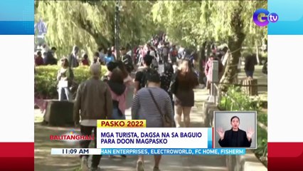 Mga turista, dagsa na sa Baguio para doon mag-Pasko | BT