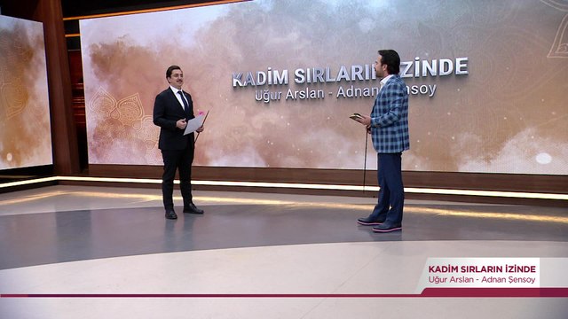 Kadim Sırların İzinde - Hz. Eyüp (a.s) (24 Aralık 2022)