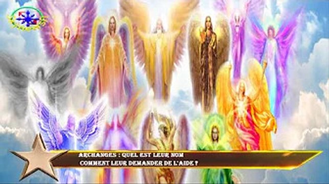 Archanges : quel est leur nom comment leur demander de l'aide ?