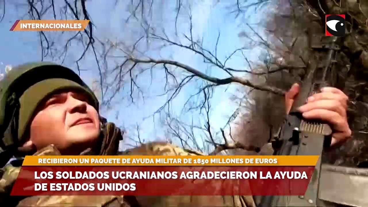 Los soldados ucranianos agradecieron la ayuda de Estados Unidos