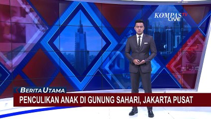 下载视频: Komnas Perlindungan Anak Beri Pendampingan Keluarga Korban Penculikan Anak