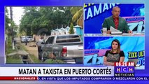 ¡Transportistas siguen_de rodillas_ ante la criminalidad!Le quitan la vida a taxista en PuertoCortés