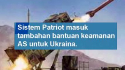 AS Umumkan Kirim Sistem Rudal Patriot ke Ukraina yang bikin Rusia ngamuk