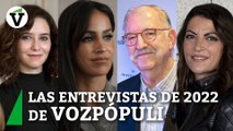 Ayuso, Olona, Villacís... Las entrevistas más mediáticas de Vozpópuli en 2022