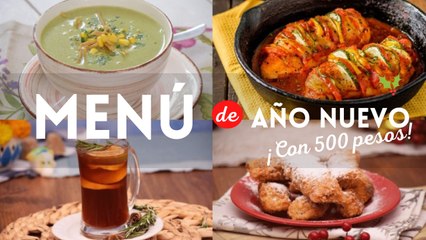 ¡Deliciosas recetas para armar un menú para Año Nuevo con menos de 500 pesos!