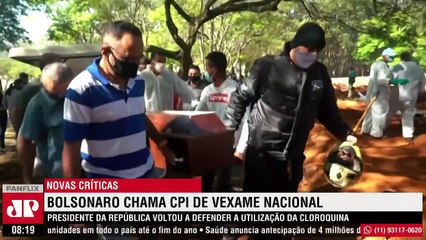 Bolsonaro sobe o tom contra CPI da COVID e afirma que voltou a tomar cloroquina