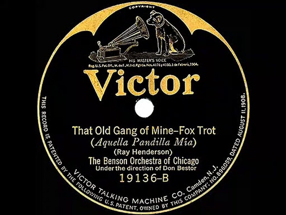 1923 The Benson Orchestra Of Chicago That Old Gang Of Mine