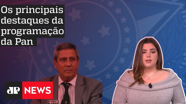 SEMANA DA PAN: BOLSONARO DIZ TER PROVAS DE FRAUDE EM 2014 E BRAGA NETTO NEGA AMEAÇA ÀS ELEIÇÕES