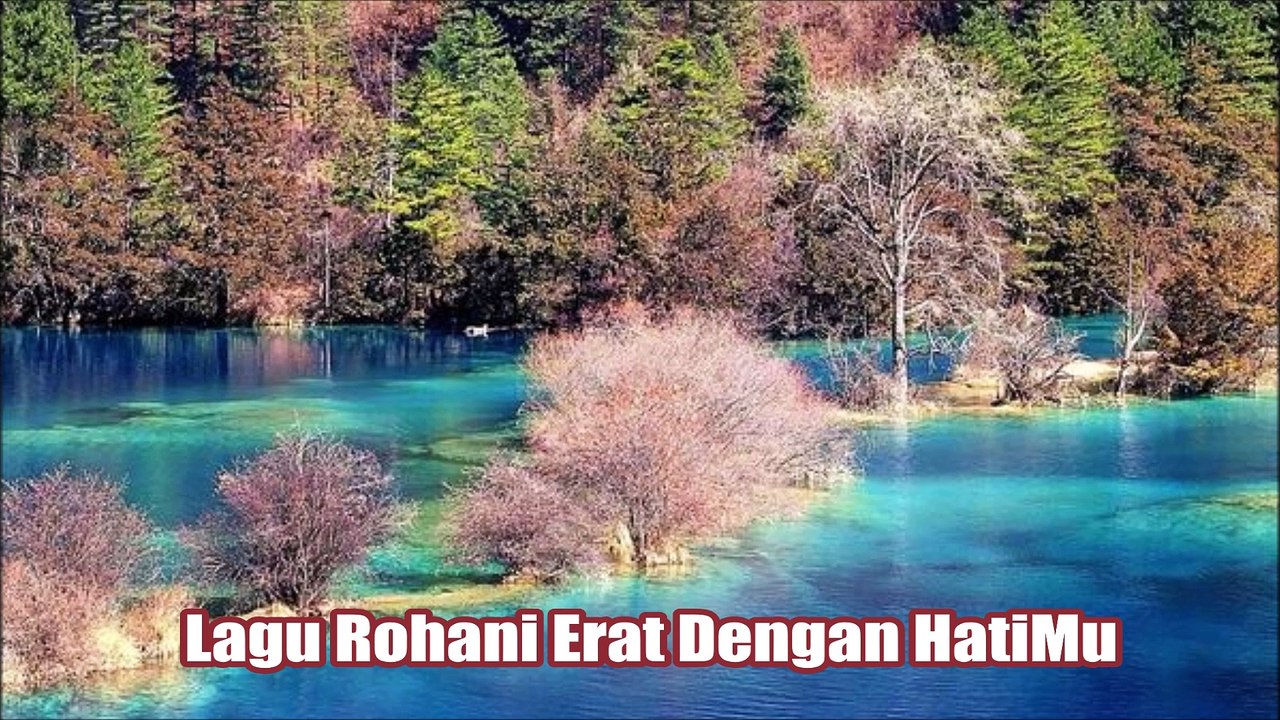 Lirik Lagu Rohani Kristen - Erat Dengan HatiMu